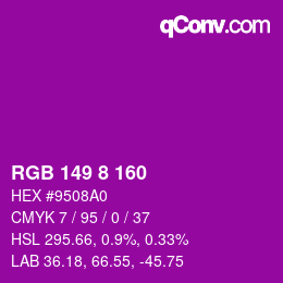 颜色代码: RGB 149 8 160 | qconv.com
