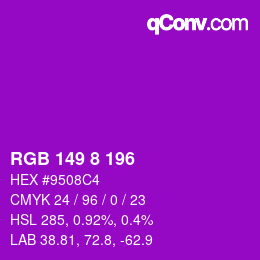 颜色代码: RGB 149 8 196 | qconv.com