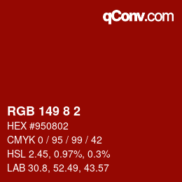 Color code: RGB 149 8 2 | qconv.com