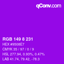 Color code: RGB 149 8 231 | qconv.com