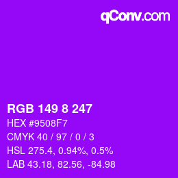 Farbcode: RGB 149 8 247 | qconv.com