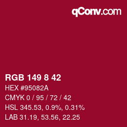 カラーコード: RGB 149 8 42 | qconv.com