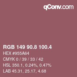 カラーコード: RGB 149 90.8 100.4 | qconv.com