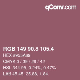 カラーコード: RGB 149 90.8 105.4 | qconv.com