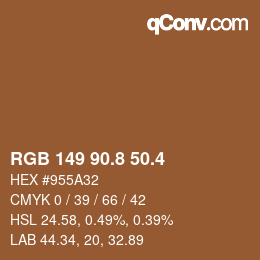 カラーコード: RGB 149 90.8 50.4 | qconv.com