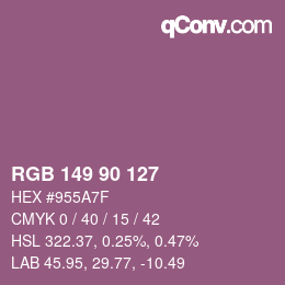 Color code: RGB 149 90 127 | qconv.com