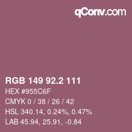 カラーコード: RGB 149 92.2 111 | qconv.com