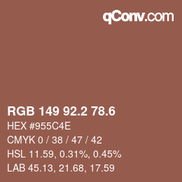 カラーコード: RGB 149 92.2 78.6 | qconv.com