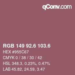 カラーコード: RGB 149 92.6 103.6 | qconv.com