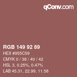 カラーコード: RGB 149 92 89 | qconv.com