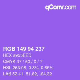 Color code: RGB 149 94 237 | qconv.com