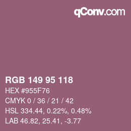 颜色代码: RGB 149 95 118 | qconv.com