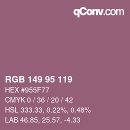 颜色代码: RGB 149 95 119 | qconv.com
