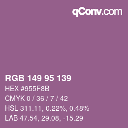 Farbcode: RGB 149 95 139 | qconv.com