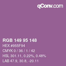 颜色代码: RGB 149 95 148 | qconv.com