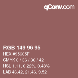 Farbcode: RGB 149 96 95 | qconv.com