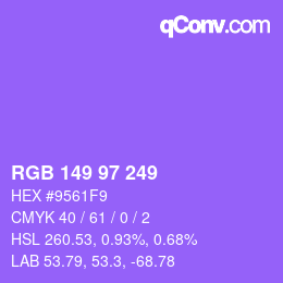 Color code: RGB 149 97 249 | qconv.com