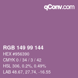 Color code: RGB 149 99 144 | qconv.com