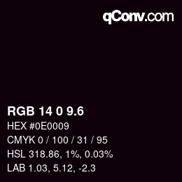 カラーコード: RGB 14 0 9.6 | qconv.com