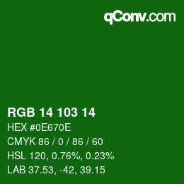 カラーコード: RGB 14 103 14 | qconv.com