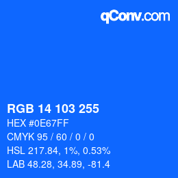Color code: RGB 14 103 255 | qconv.com