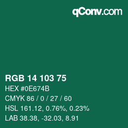 カラーコード: RGB 14 103 75 | qconv.com