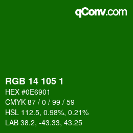 カラーコード: RGB 14 105 1 | qconv.com