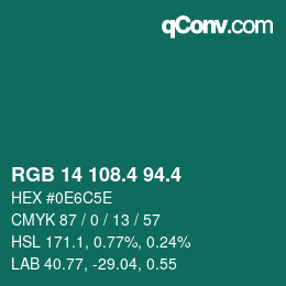 カラーコード: RGB 14 108.4 94.4 | qconv.com