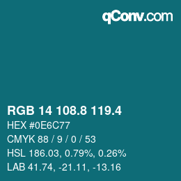 カラーコード: RGB 14 108.8 119.4 | qconv.com