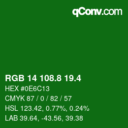 カラーコード: RGB 14 108.8 19.4 | qconv.com