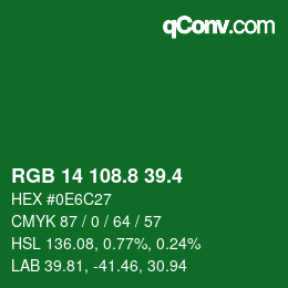 カラーコード: RGB 14 108.8 39.4 | qconv.com