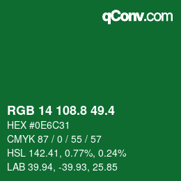 カラーコード: RGB 14 108.8 49.4 | qconv.com
