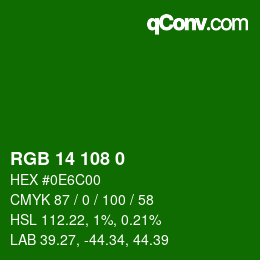 カラーコード: RGB 14 108 0 | qconv.com