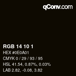 カラーコード: RGB 14 10 1 | qconv.com