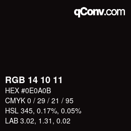 カラーコード: RGB 14 10 11 | qconv.com