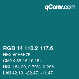 カラーコード: RGB 14 110.2 117.6 | qconv.com