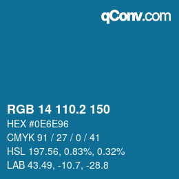 カラーコード: RGB 14 110.2 150 | qconv.com