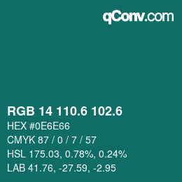 カラーコード: RGB 14 110.6 102.6 | qconv.com
