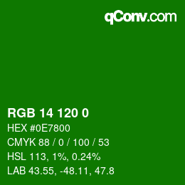 カラーコード: RGB 14 120 0 | qconv.com