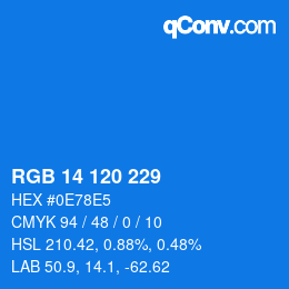 カラーコード: RGB 14 120 229 | qconv.com