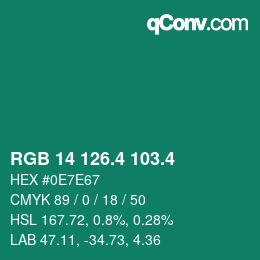カラーコード: RGB 14 126.4 103.4 | qconv.com
