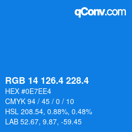 カラーコード: RGB 14 126.4 228.4 | qconv.com