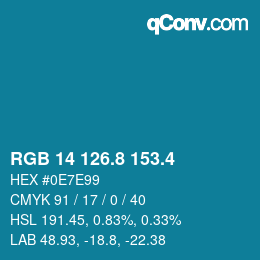カラーコード: RGB 14 126.8 153.4 | qconv.com