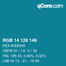 カラーコード: RGB 14 128 149 | qconv.com