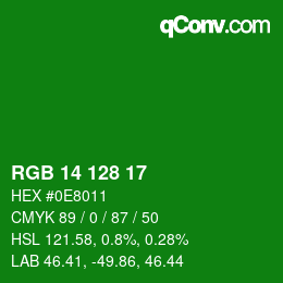 カラーコード: RGB 14 128 17 | qconv.com