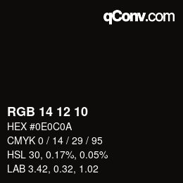 Color code: RGB 14 12 10 | qconv.com