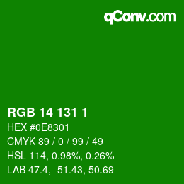 カラーコード: RGB 14 131 1 | qconv.com