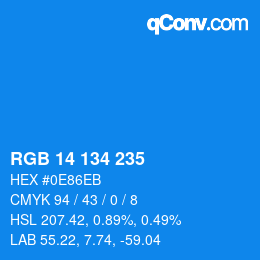 Color code: RGB 14 134 235 | qconv.com