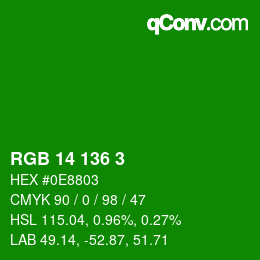 Color code: RGB 14 136 3 | qconv.com