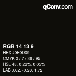 カラーコード: RGB 14 13 9 | qconv.com